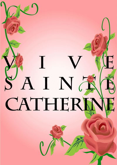 Vive sainte catherine